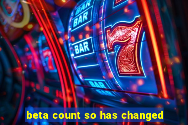 beta count so has changed